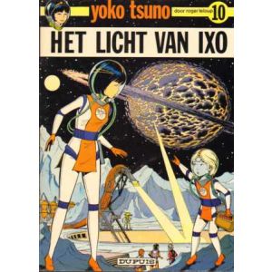 YOKO TSUNO: 10: HET LICHT VAN IXO (1980)