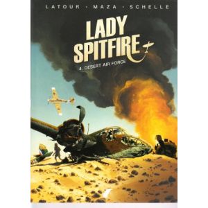 LADY SPITFIRE: 04: DESERT AIR FORCE 
