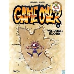 GAME OVER: 05: WALKING BLORK
