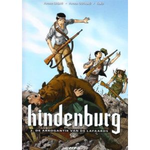 HINDENBURG: 02: ARROGANTIE VAN DE LAFAARDS (HC)