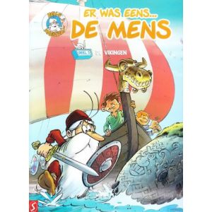 ER WAS EENS ... DE MENS: 03: DE VIKINGEN