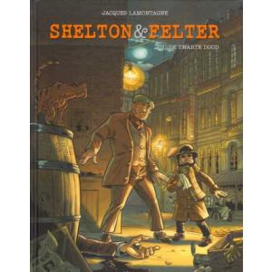 SHELTON & FELTER: 01: DE ZWARTE DOOD (HC)