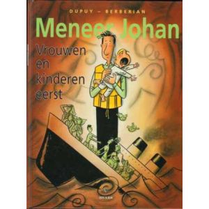 MENEER JOHAN: 03: VROUWEN EN KINDEREN EERST (HC)