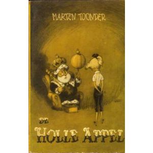 KONING HOLLEWIJN: MARTEN TOONDER: DE HOLLE APPEL (1955)