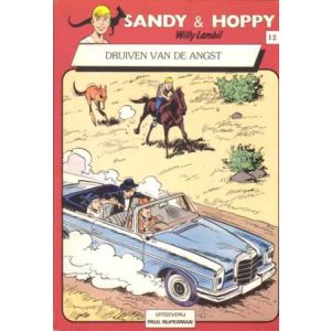 SANDY EN HOPPY: 12: DRUIVEN VAN DE ANGST
