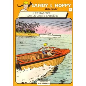 SANDY EN HOPPY: 14: HET RAADSEL VAN DE GROTE BARRIERE