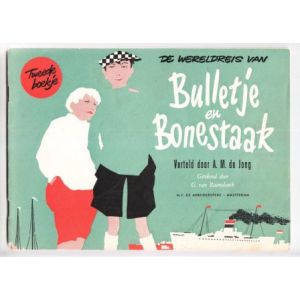 BULLETJE EN BONESTAAK: ARBEIDERSPERS 3E REEKS: 02