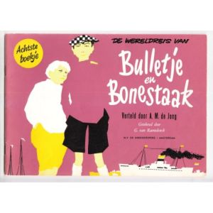 BULLETJE EN BONESTAAK: ARBEIDERSPERS 3E REEKS: 08