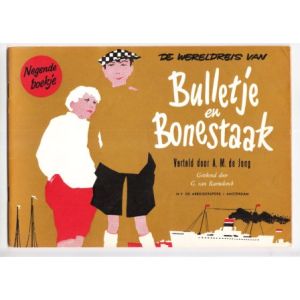 BULLETJE EN BONESTAAK: ARBEIDERSPERS 3E REEKS: 09