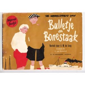BULLETJE EN BONESTAAK: ARBEIDERSPERS 3E REEKS: 09