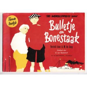 BULLETJE EN BONESTAAK: ARBEIDERSPERS 3E REEKS: 10