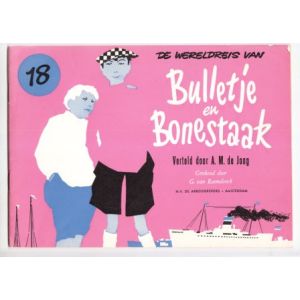 BULLETJE EN BONESTAAK: ARBEIDERSPERS 3E REEKS: 18