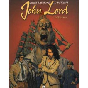 JOHN LORD: 01: WILDE DIEREN (HC)