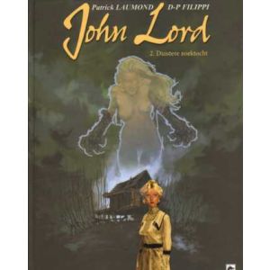 JOHN LORD: 02: DUISTERE ZOEKTOCHT (HC)