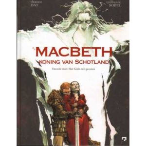 MACBETH KONING VAN SCHOTLAND: 02: HET BOEK DER GEESTEN (HC)