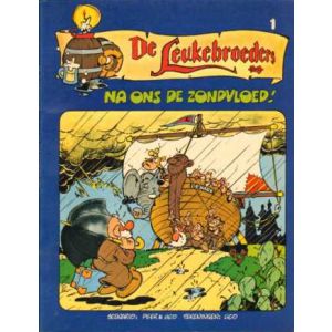 LEUKEBROEDERS: 01: NA ONS DE ZONDVLOED
