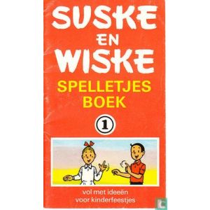 SUSKE EN WISKE SPELLETJESBOEK: 01: PEIJNENBURG 1984