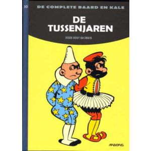 BAARD EN KALE, DE COMPLETE: 10: DE TUSSENJAREN (HC)