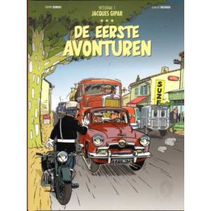JACQUES GIPAR, INTEGRAAL: 01: EERSTE AVONTUREN (HC STOFOMSLAG)