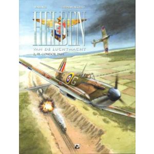 HELDEN VAN DE LUCHTMACHT: 02: EL CONDOR PASA