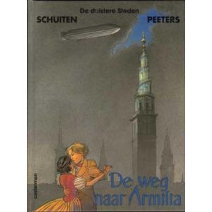 DUISTERE STEDEN: DE WEG NAAR ARMILIA: SCHUITEN EN PEETERS (HC)