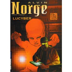 ALVIN NORGE: 03: LUCYBER