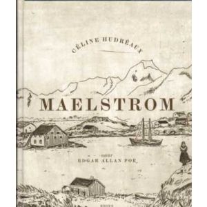 MAELSTROM: MAELSTROM (HC)