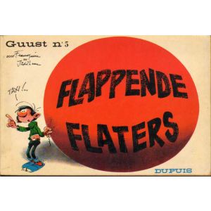 GUUST FLATER: EERSTE REEKS: 05: FLAPPENDE FLATERS 1967