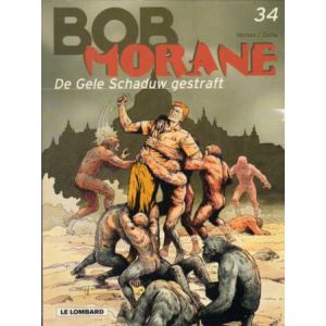 BOB MORANE: 34: DE GELE SCHADUW GESTRAFT