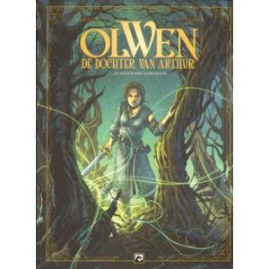 OLWEN DE DOCHTER VAN ARTHUR: 01: DE ONGETEMDE JONKVROUW
