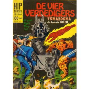 HIP COMICS: 1993: DE VIER VERDEDIGERS, TOOMAZOOMA DE DODENDE TOTEM