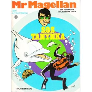 FAVORIETEN 2E REEKS LOMBARD: 36: MR MAGELLAN: S.O.S. TANYNKA