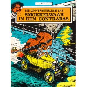 FAVORIETEN 2E REEKS HELMOND: 27: DIE ONVERBETERLIJKE BAS: SMOKKELWAAR IN EEN CONTRABAS