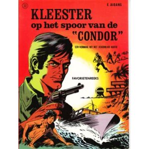 FAVORIETEN 2E REEKS HELMOND: 22: KLEESTER: OP HET SPOOR VAN DE CONDOR