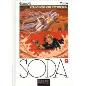 SODA: 09: VERLOS ONS VAN HET KWAAD