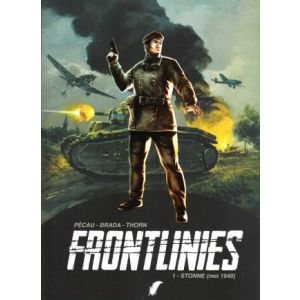 FRONTLINIES: 01: STONNE MEI 1940