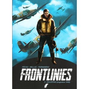 FRONTLINIES: 02: ADLERTAG (AUGUSTUS 1940) 