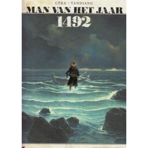 MAN VAN HET JAAR: 06: 1492 DE MAN DIE AMERIKA HIELP ONTDEKKEN (HC)