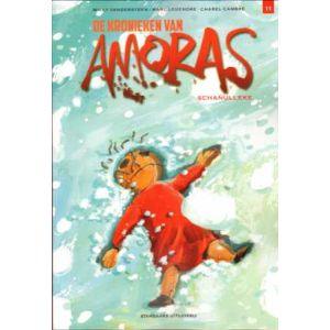KRONIEKEN VAN AMORAS: 11: SCHANULLEKE