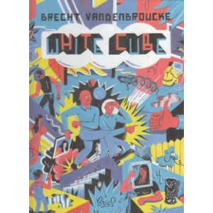 VANDENBROUCKE, BRACHT: WHITE CUBE
