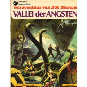 BOB MORANE: DARGAUD/OBERON: 01: VALLEI DER ANGSTEN