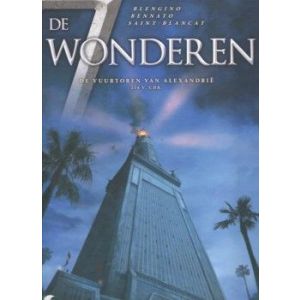 ZEVEN WONDEREN: 03: VUURTOREN VAN ALEXANDRIË 254 V.CHR.