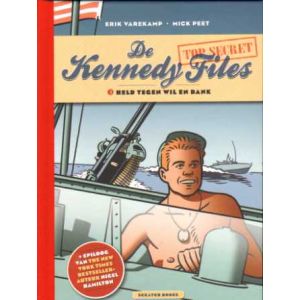 KENNEDY FILES: 03: HELD TEGEN WIL EN DANK (LUXE)