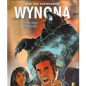 WYNONA: 01: ALS DE BEER ONTWAAKT (HC)