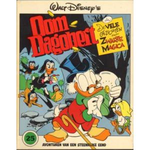 OOM DAGOBERT: 25: DE VELE GEZICHTEN VAN ZWARTE MAGICA