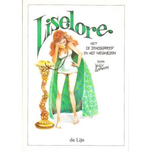 LISELORE: STADSGREEP EN WEGWEZEN