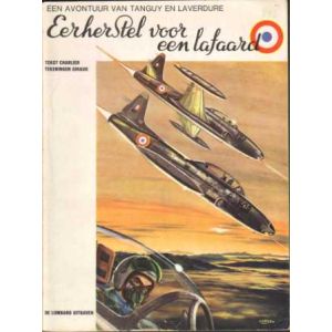 TANGUY EN LAVERDURE: 05: EERHERSTEL VOOR EEN LAFAARD (1971)