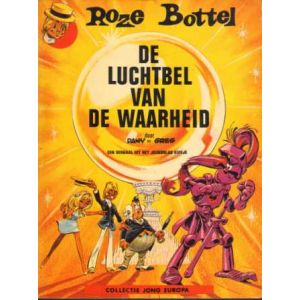 ROZE BOTTEL: 02: DE LUCHTBEL VAN DE WAARHEID (JONG EUROPA)
