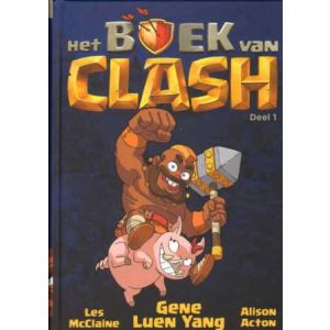 BOEK VAN CLASH: 01: CLASH OF CLANS (HC)