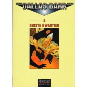 DALLAS BARR: 03: EERSTE KWARTIER (1998)